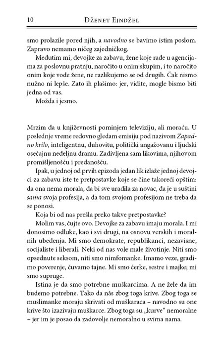 Poslovna Pratnja, Dženet Ejndžel - detalj