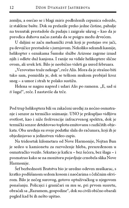 Tamna Reka, Džon Dvanaest Jastrebova - detalj