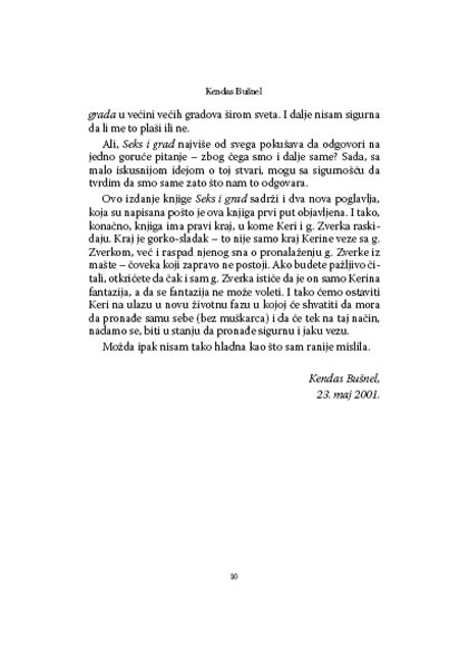 Seks I Grad, Kendas Bušnel - detalj