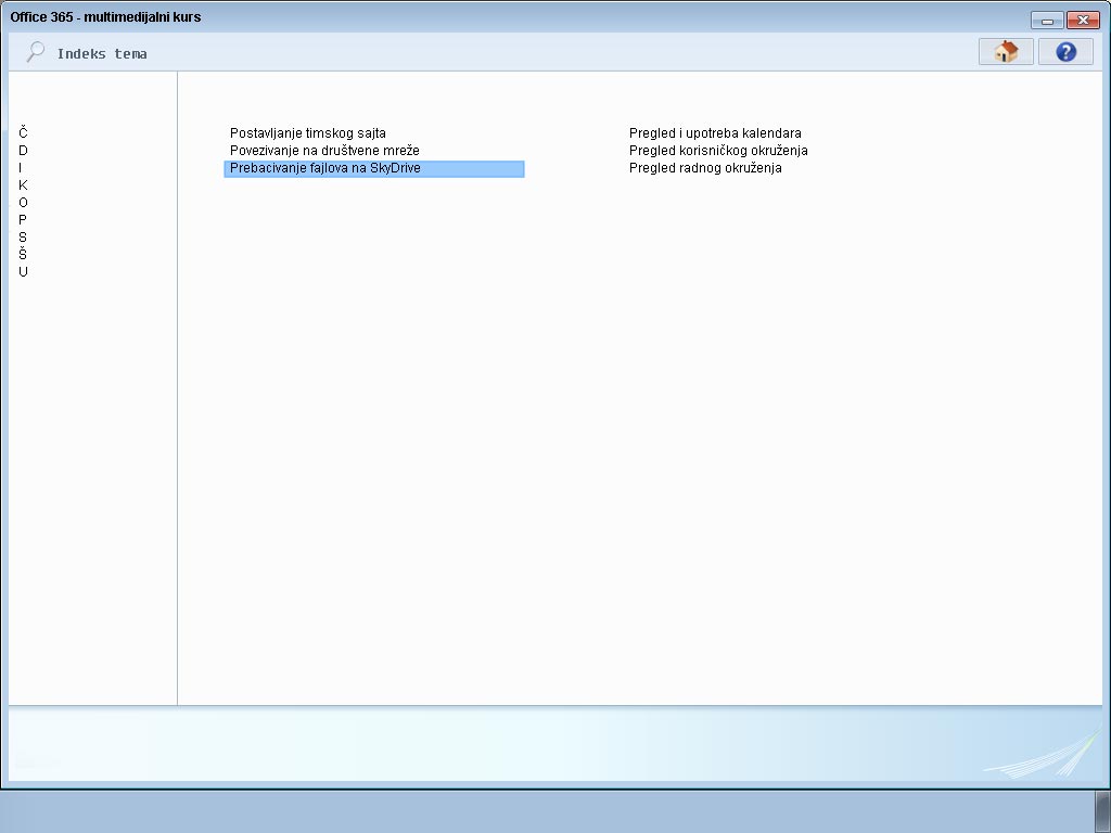 Multimedijalni kurs Office 365 - pogled 4