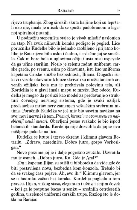 Majls Vorkosigan 2 : Barajar, Loiz Mekmaster Bižol - pogled 4