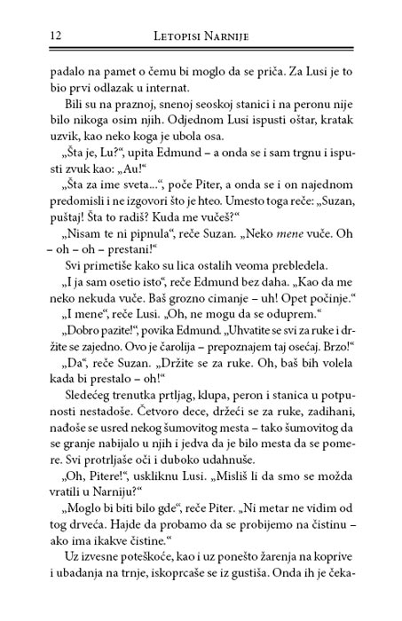 Letopisi Narnije 4: Princ Kaspijan, K.S. Luis - pogled 4