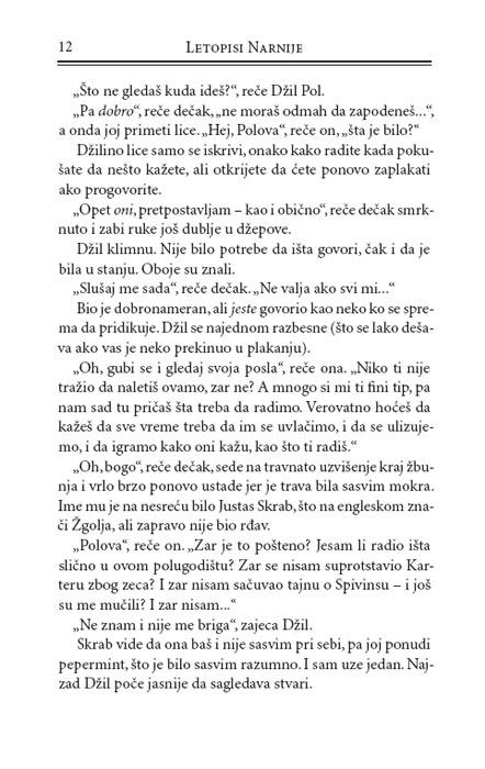 Letopisi Narnije 6: Srebrna Stolica, K.S. Luis - pogled 4