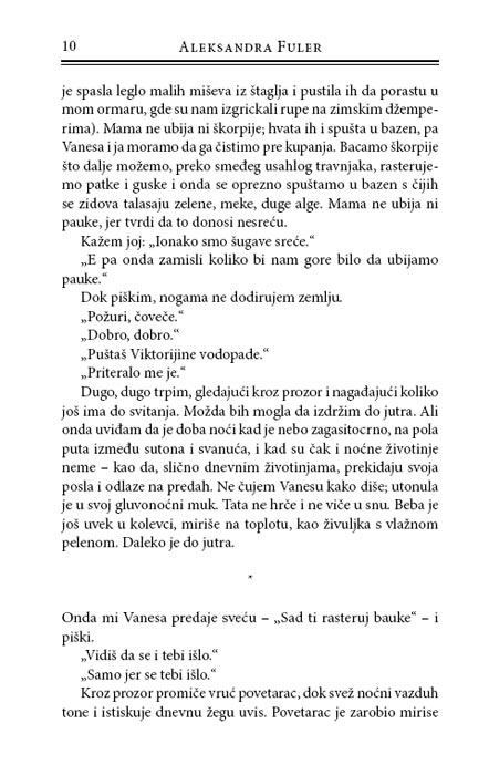 Ne Idimo Noćas Psima, Aleksandra Fuler - pogled 4