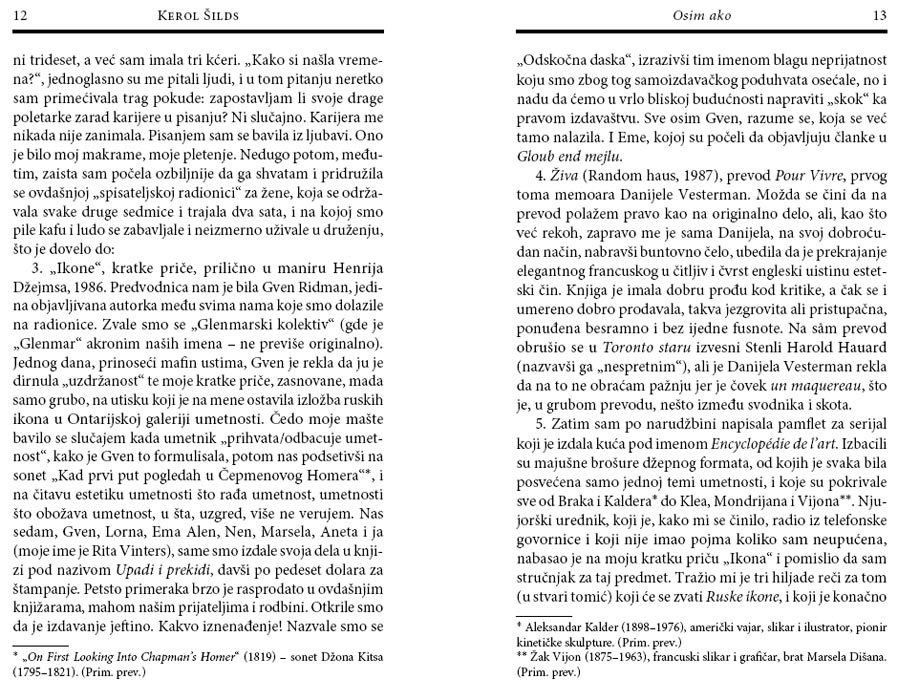 Osim Ako, Kerol Šilds - pogled 4