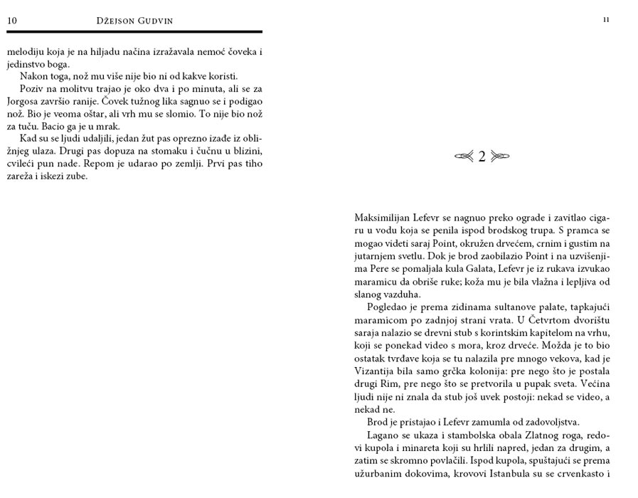 Zmijski Stub, Džejson Gudvin - pogled 4