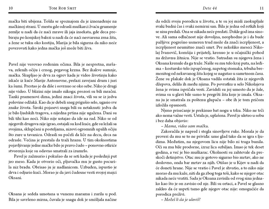 Dete 44, Tom Rob Smit - pogled 4