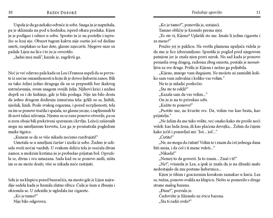 Poslednje Uporište, Režin Deforž - pogled 4