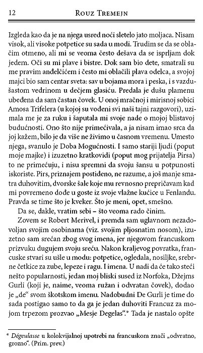 Restauracija, Rouz Tremejn - pogled 5