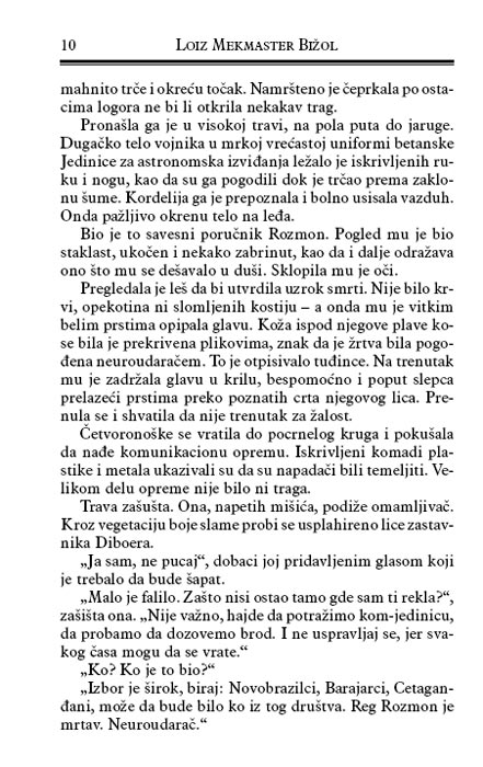 Majls Vorkosigan 1 : Krhotine Časti, Loiz Mekmaster Bižol - pogled 5