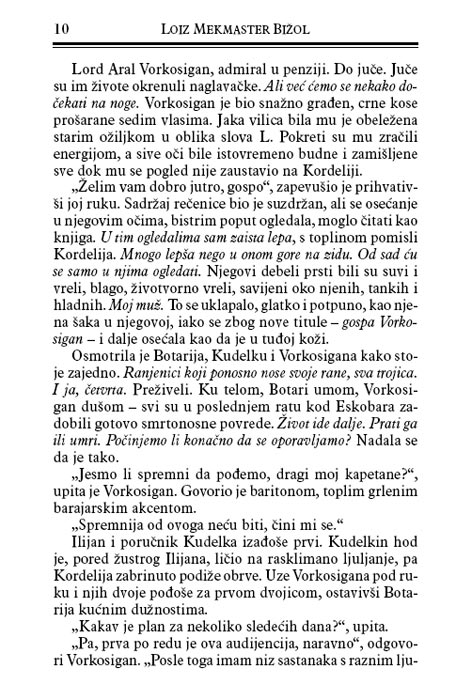 Majls Vorkosigan 2 : Barajar, Loiz Mekmaster Bižol - pogled 5