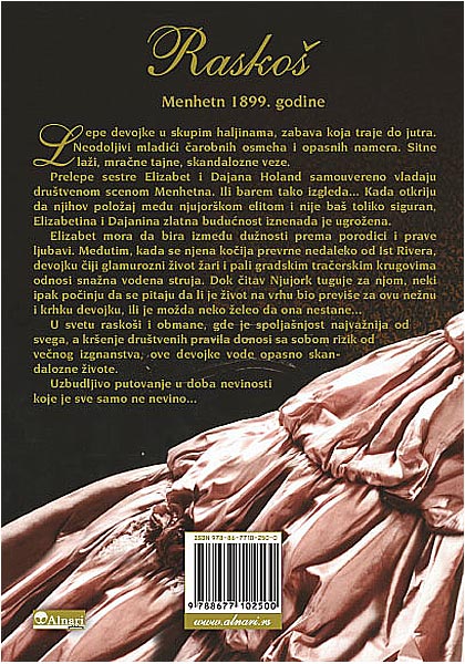 Raskoš, Ana Godbersen - pogled 5