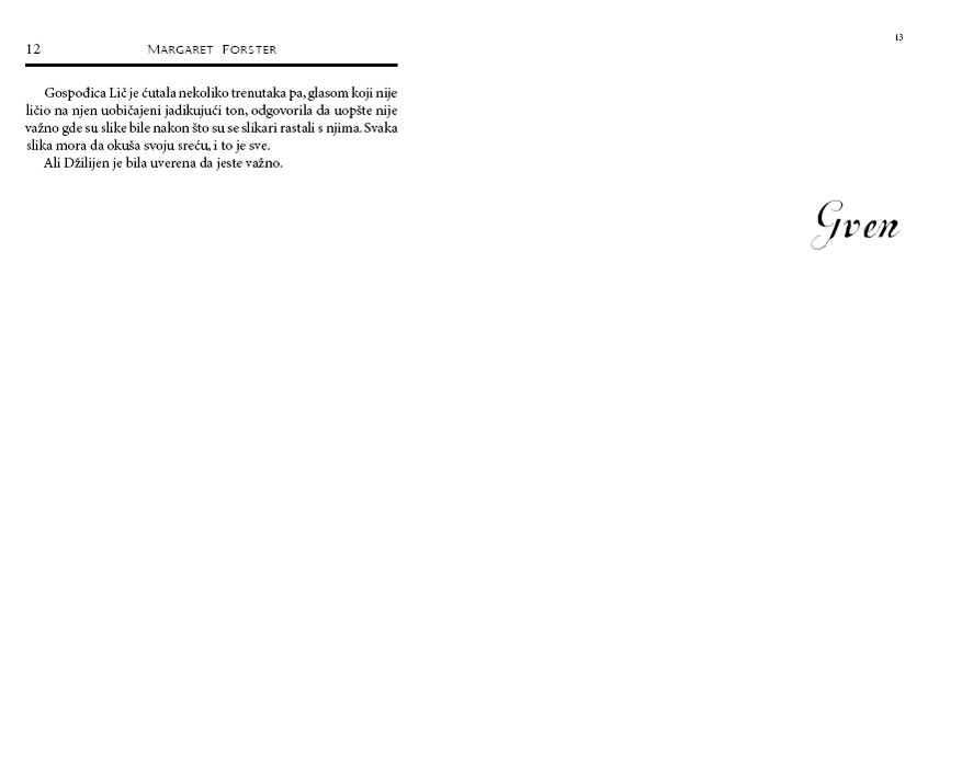 Ostaviti Svet Za Sobom, Margaret Forster - pogled 5