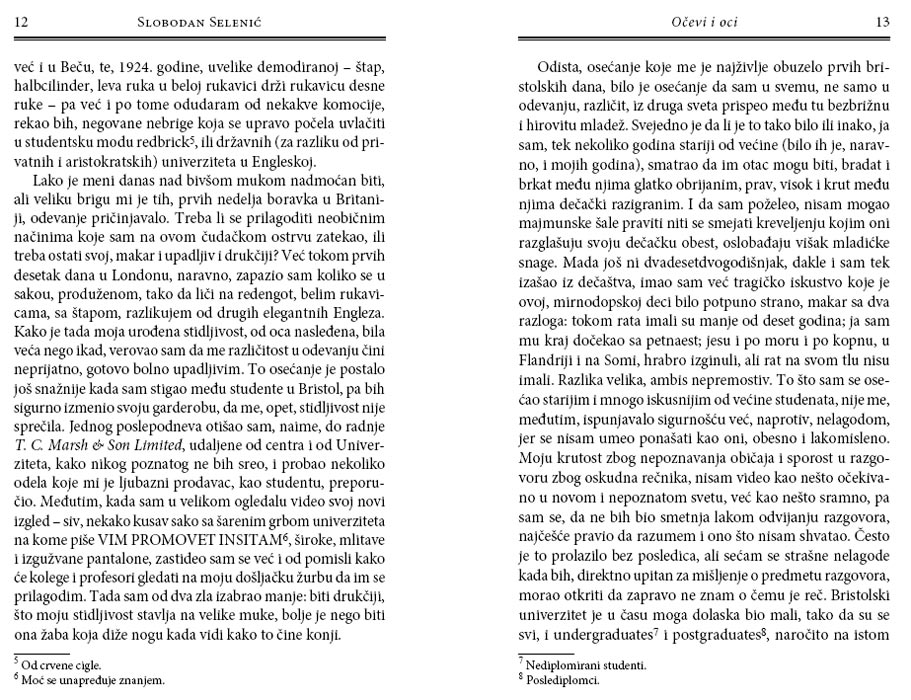 Očevi i Oci, Slobodan Selenić - pogled 5