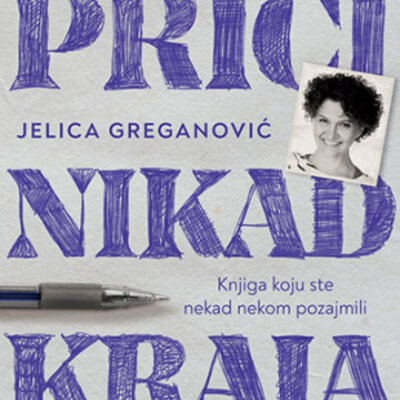 Priči nikad kraja - Jelica Greganović, Gorica Nešović