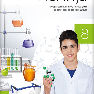 NOVI LOGOS Hemija 8 - Laboratorijske vežbe sa zadacima za osmi razred