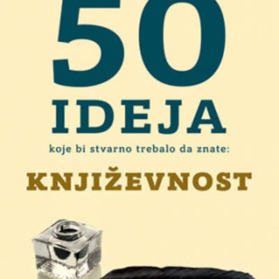 50 ideja koje bi stvarno trebalo da znate: Književnost Džon Saderlend