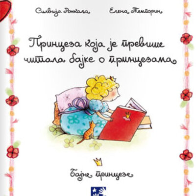 Princeza koja je previše čitala bajke o princezama