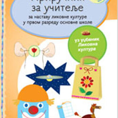 Priručnik za učitelje - Likovna kultura za prvi razred
