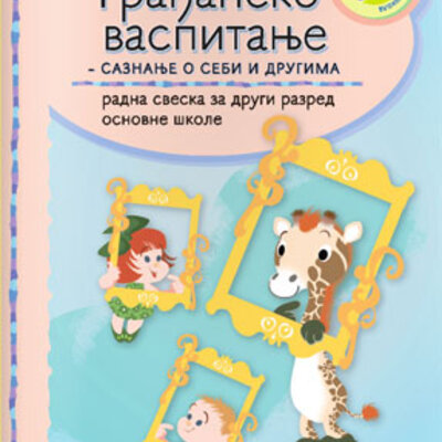 Građansko vaspitanje za drugi razred Kreativni centar