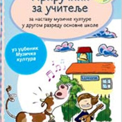 Priručnik za učitelje - Muzička kultura za drugi razred