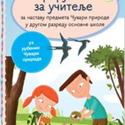 Priručnik za učitelje - Čuvari prirode za drugi razred