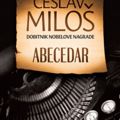 Abecedar, Česlav Miloš