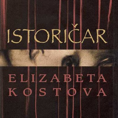 Istoričar - Elizabeta Kostova - [Historian, Elizabeth Kostova]