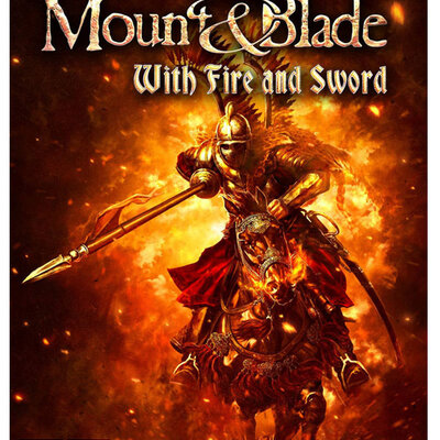 Mount & Blade: With Fire and Sword