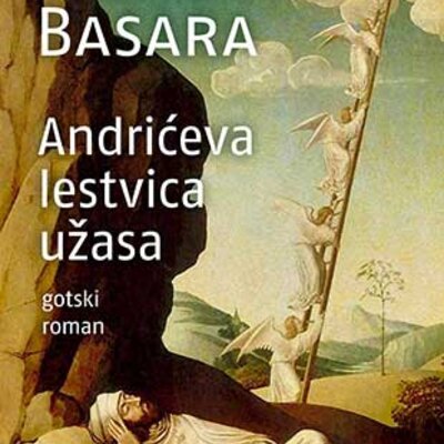 Andrićeva lestvica užasa - Svetislav Basara
