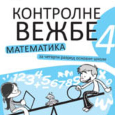 Kontrolne vežbe iz matematike za 4. razred