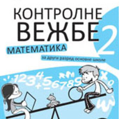Kontrolne vežbe iz matematike za 2. razred
