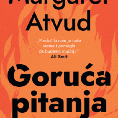 Goruća pitanja, Margaret Atvud