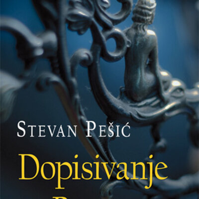 Dopisivanje s bogom - Stevan Pešić