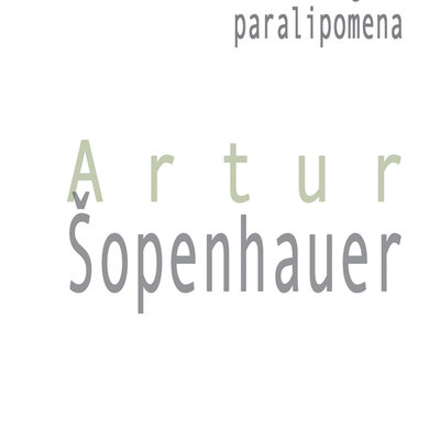 Parerga i paralipomena - Artur Šopenhauer