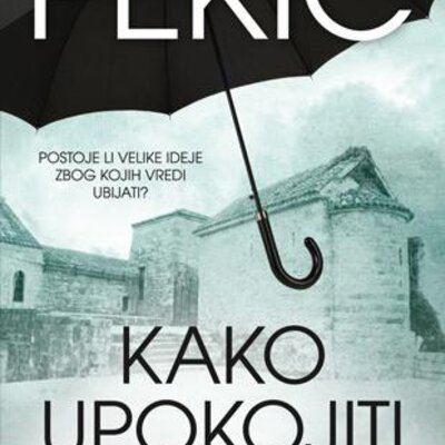 Kako upokojiti vampira - Borislav Pekić