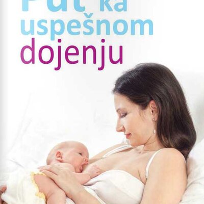 Put ka uspešnom dojenju - Marija Taraba