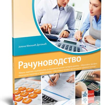 KLETT Računovodstvo, zbirka zadataka sa rešenjima za ekonomske škole