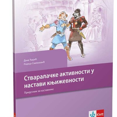 KLETT Stvaralačke aktivnosti u nastavi književnosti