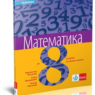 KLETT Matematika 8, zbirka zadataka za osmi razred