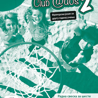 KLETT Francuski jezik 6, Club @dos 2, radna sveska za šesti razred