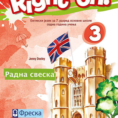 FRESKA Engleski jezik 7, Right On 3, radna sveska za sedmi razred
