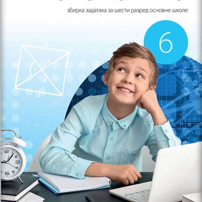 NOVI LOGOS Matematika 6, zbirka zadataka za šesti razred