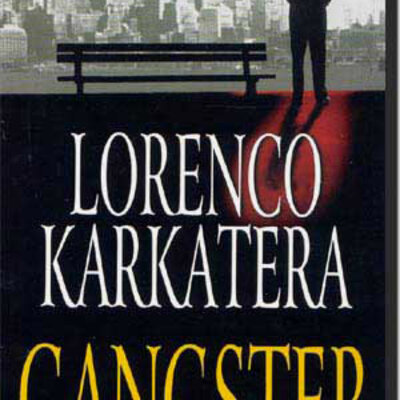 Gangster, Lorenco Karkatera