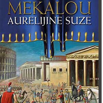 Venac Od Trave III - Aurelijine Suze, Kolin Mekalou