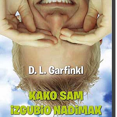 Kako Sam Izgubio Nadimak I Stekao Devojku, D. L. Garfinkl