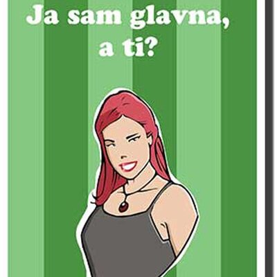 Ja Sam Glavna, a Ti?, Jovo Toševski