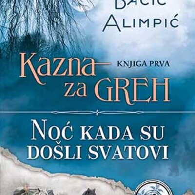 Kazna za greh - Noć kada su došli svatovi