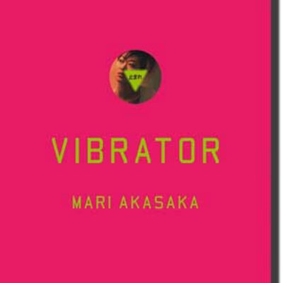 Vibrator, Mari Akasaka