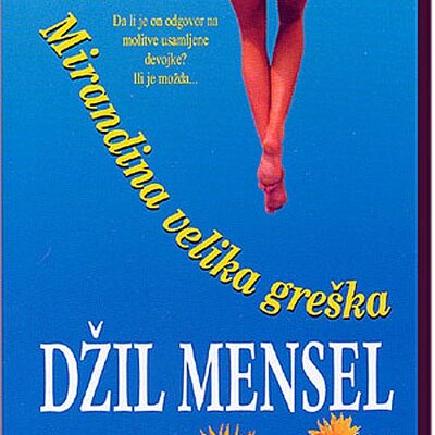 Mirandina Velika Greška, Džil Mensel